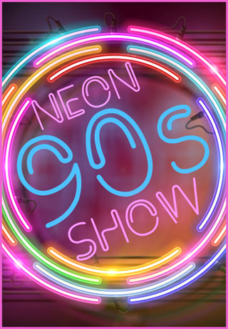 Neon 90s Show
